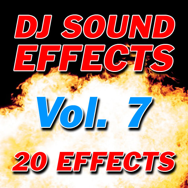 DJ Sound Effects Volume 7