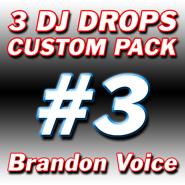 Custom DJ Drops Pack #3