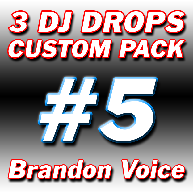 Custom DJ Drops Pack #5