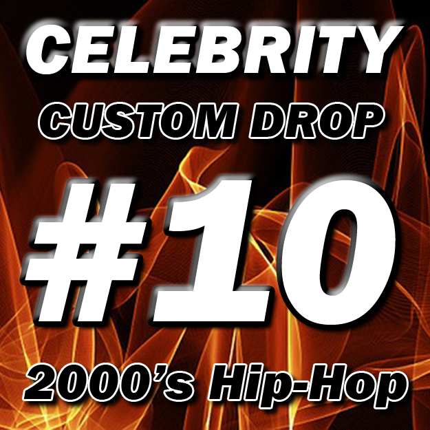 Custom Celebrity DJ Drop