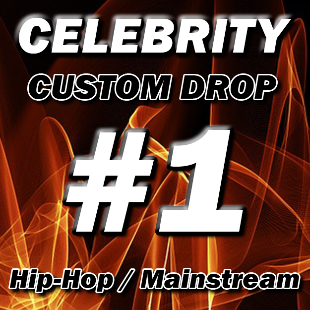 Celebrity DJ Drops