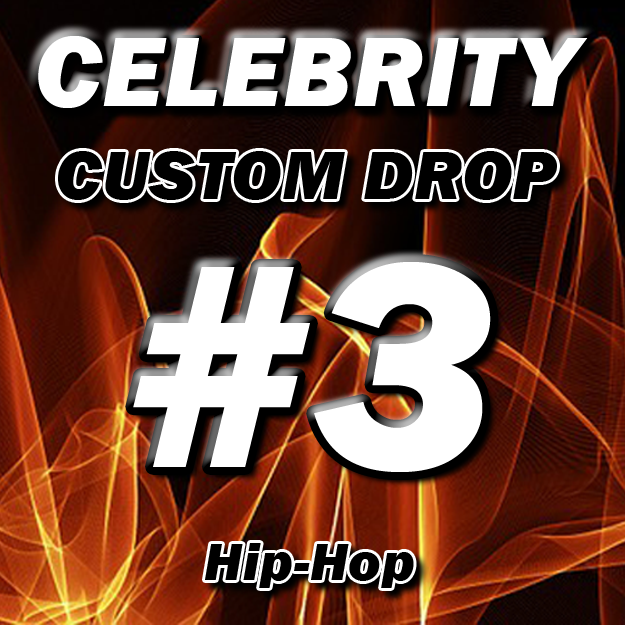 Celebrity DJ Drops