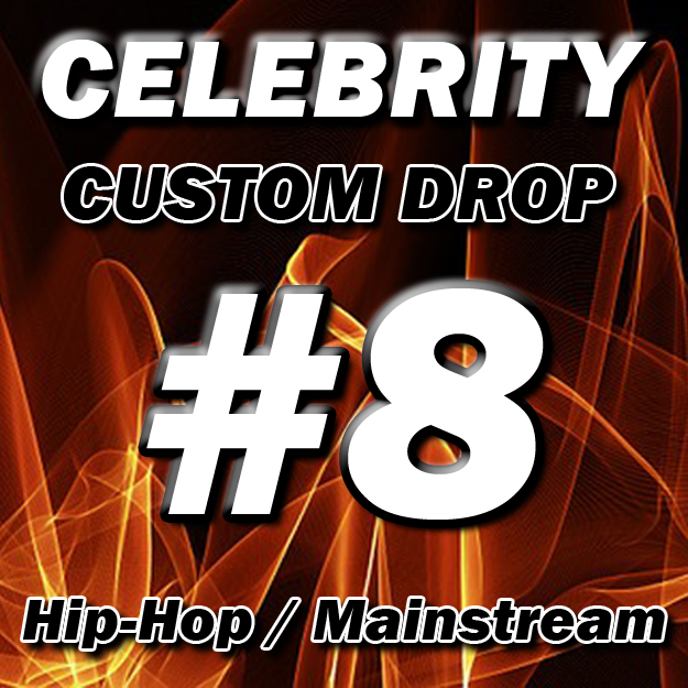 Celebrity DJ Drops