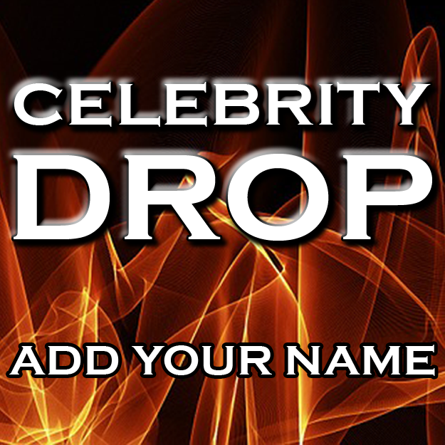 DJ Drops 24/7 - Celebrity Drop #1