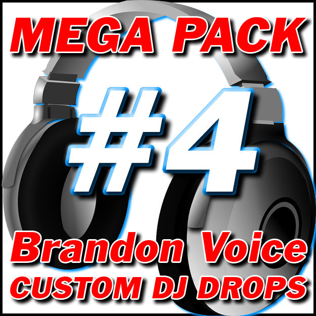Custom DJ Drops Mega Pack #4