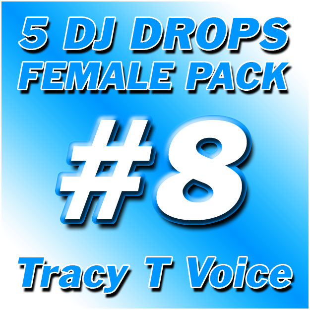 Female DJ Drops Pack #8 - Tracy T