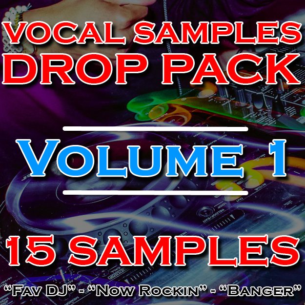 Vocal Samples DJ Drops Pack