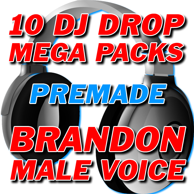 10 DJ Drop Mega Packs - Brandon's Voice