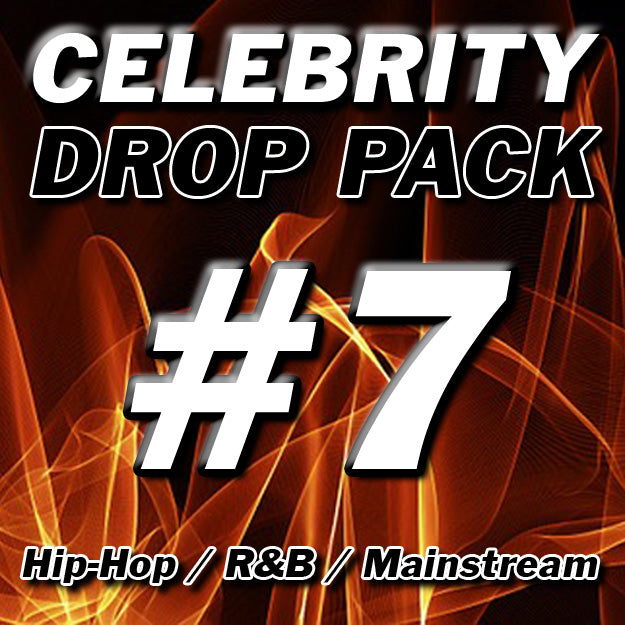 DJ Drops 24/7 - Celebrity DJ Drops Pack #7