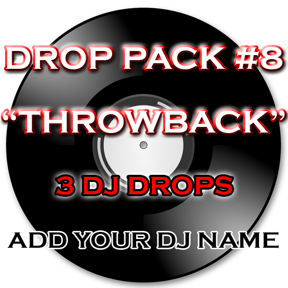 Produced DJ Drop Pack #8 - Throwback