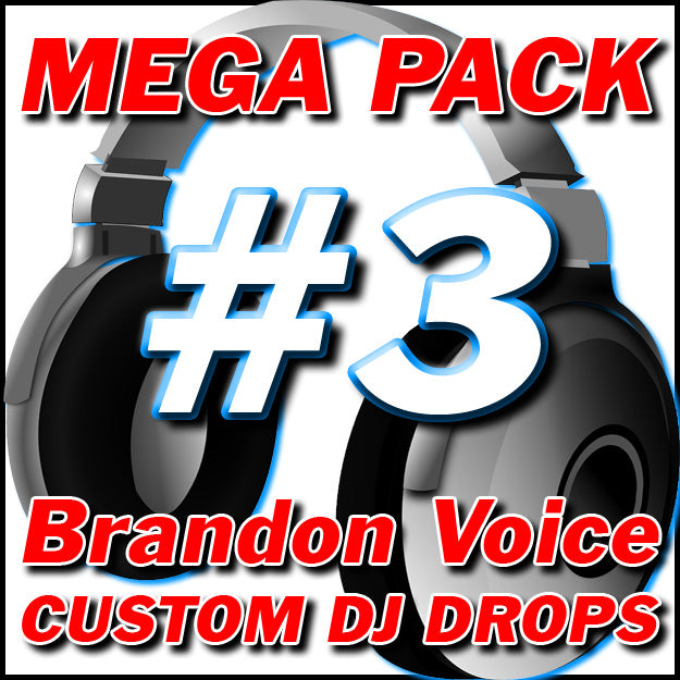 Custom DJ Drops Mega Pack #3