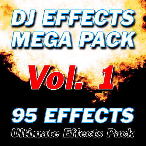 DJ Effects Mega Pack - Volume 1