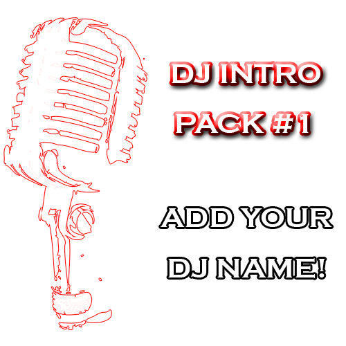 Custom DJ Pack - DJ Intro Pack #1