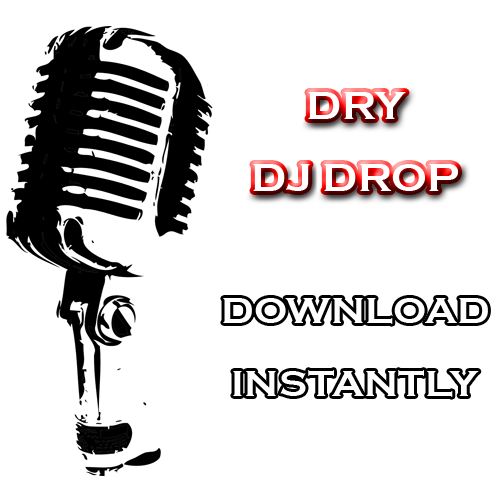 Dry DJ Drop