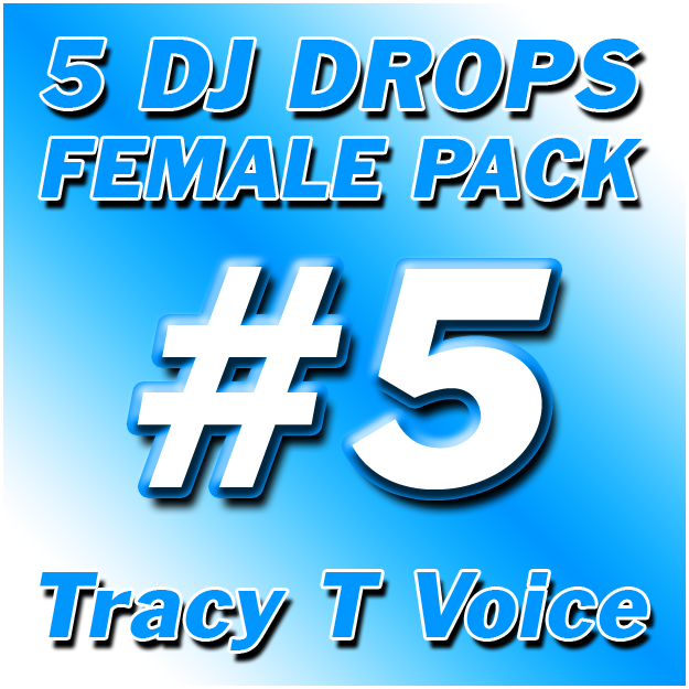 Female DJ Drops Pack #5 - Tracy T
