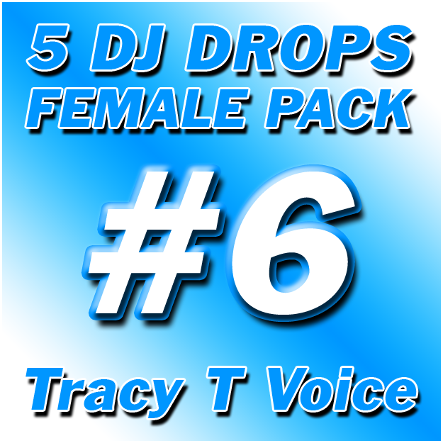Female DJ Drops Pack #6 - Tracy T