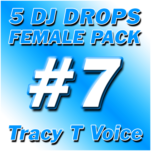 Female DJ Drops Pack #7 - Tracy T